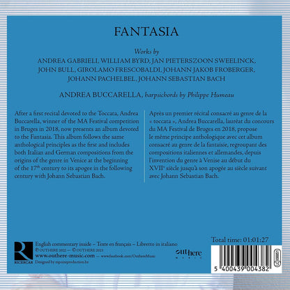 Andrea Buccarella: Fantasia: From Andrea Gabrieli to Johann Sebastian Bach