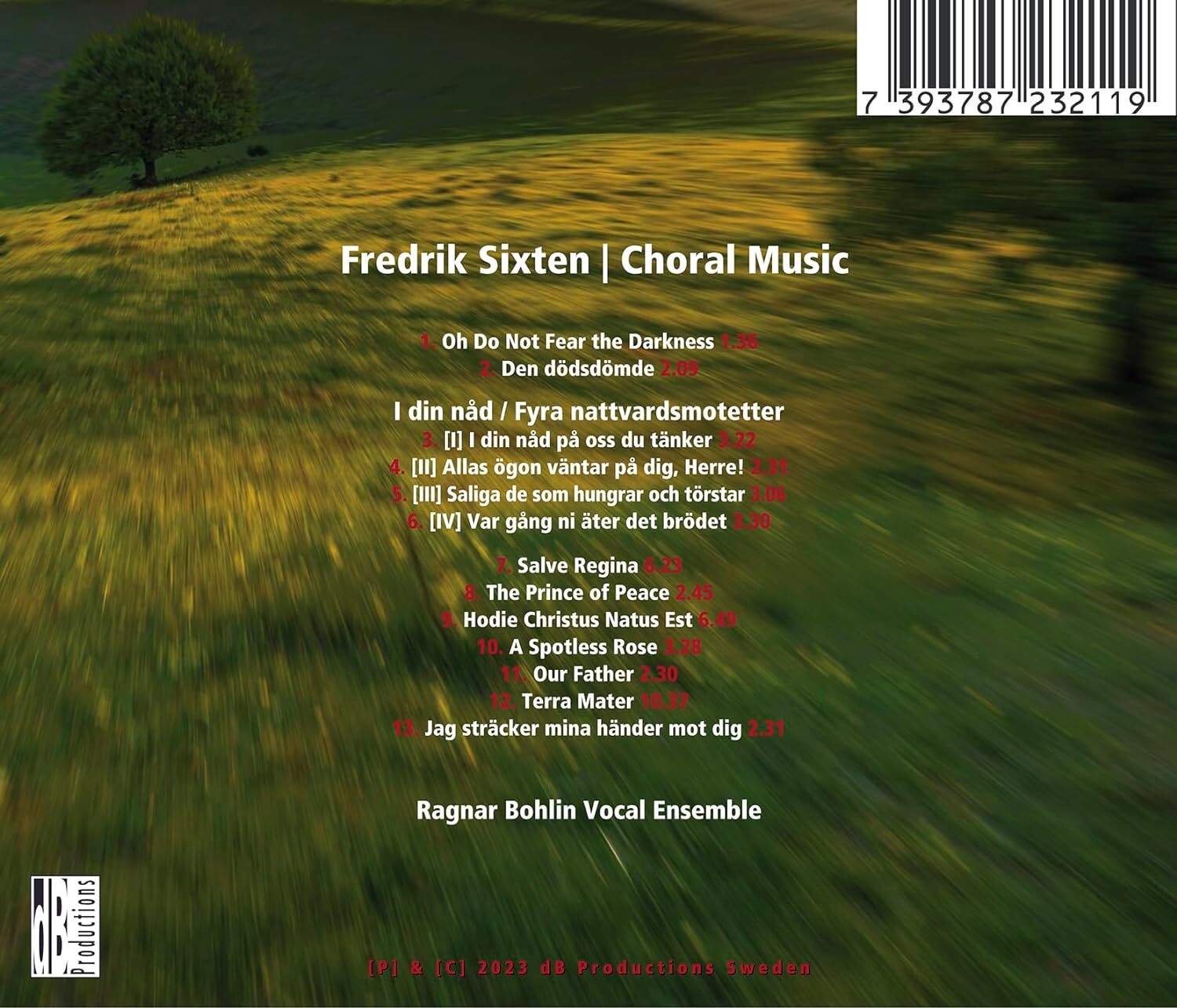 Faith, Hope & Love: Choral Music By Fredrik Sixten