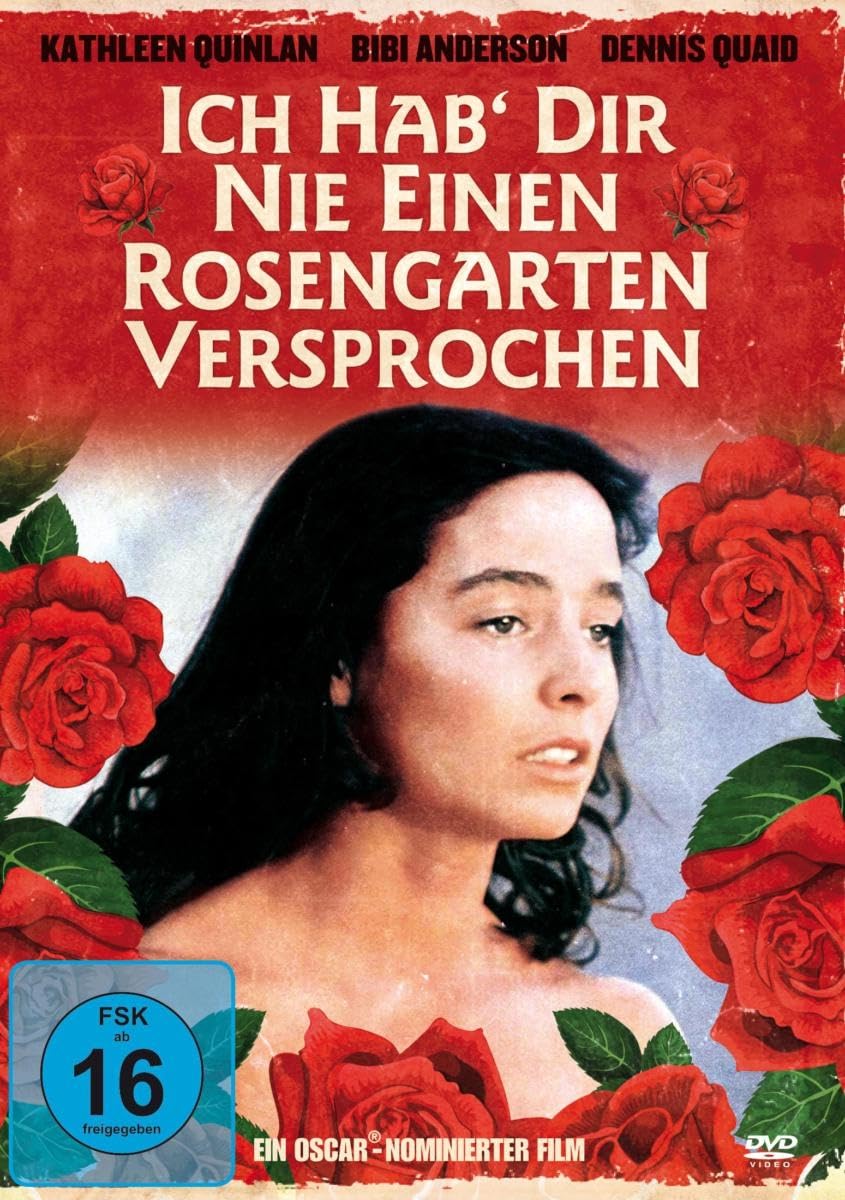 Ich hab dir nie einen Rosengarten versprochen - Eine ergreifende Reise in die Tiefen der menschlichen Seele
