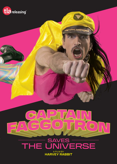 Captain Faggatron Saves the Universe