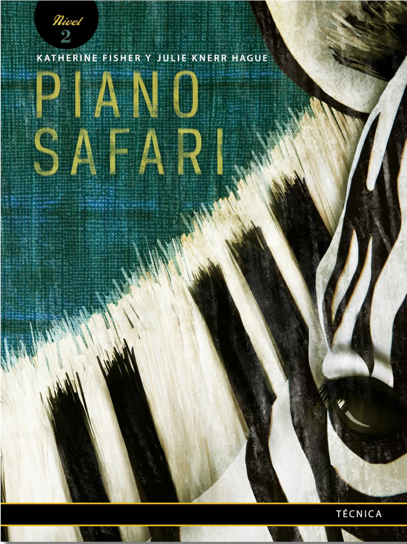 Piano Safari: Technique 2 (Spanish Edition