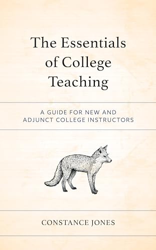 The Essentials of College Teaching