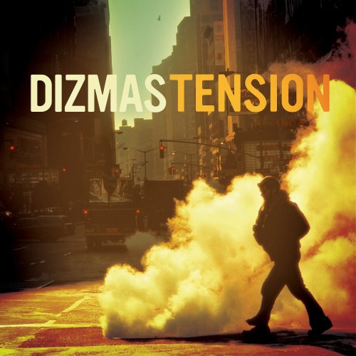 Dizmas-Tension