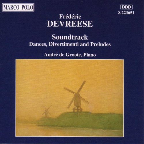 Soundtrack - Dances, Divertimenti and Preludes (De Groote)
