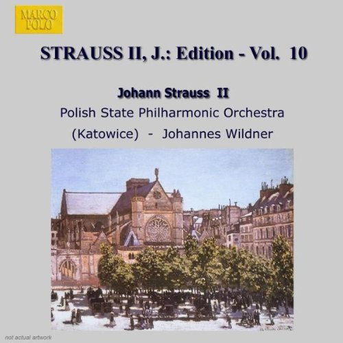 J. Strauss Jr.: Edition - Volume 10