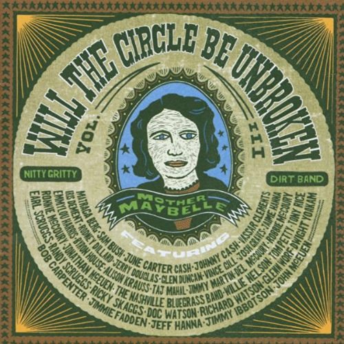 Will the Circle Be Unbroken? Vol. 3