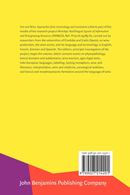 Text and Wine: Approaches from terminology and translation: 38 (IVITRA Research in Linguistics and Literature