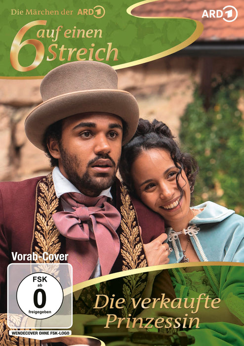 Sechs Auf Einen Streich: Die Verkaufte Prinzessin