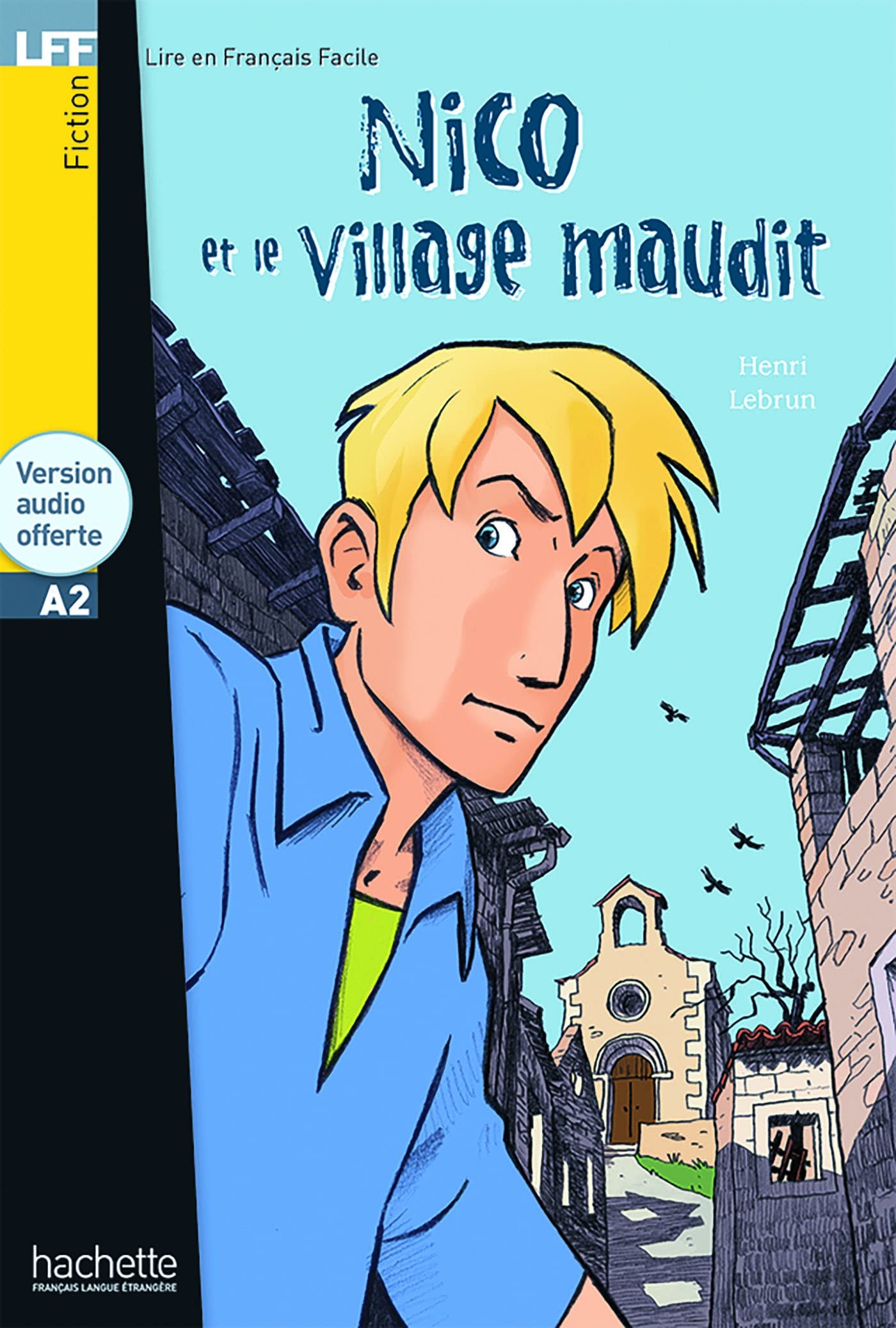 Nico et le village maudit - Livre & audio download