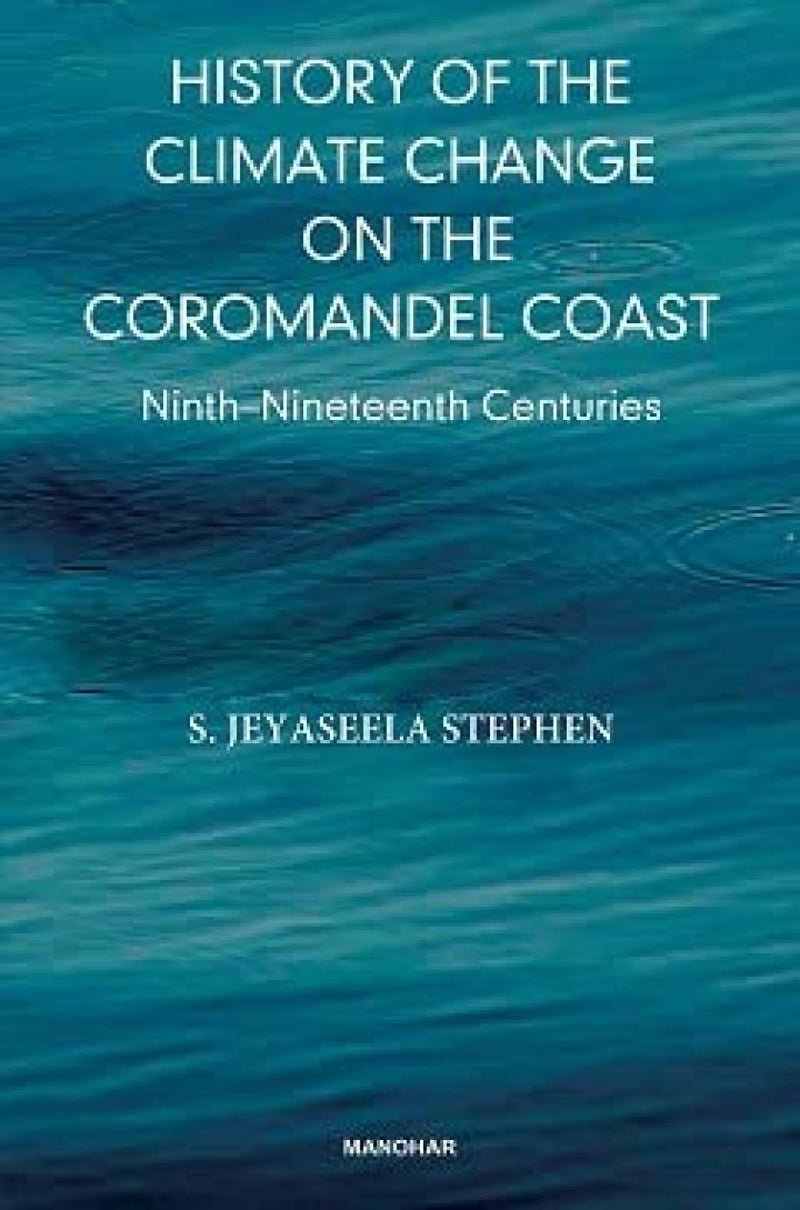 History of the Climate Change on the Coromandel Coast