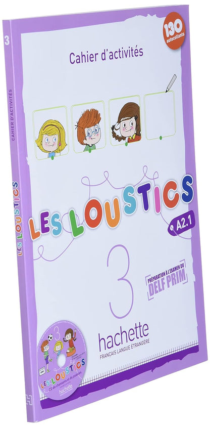 Les Loustics 3 : Cahier d'activites - A2.1