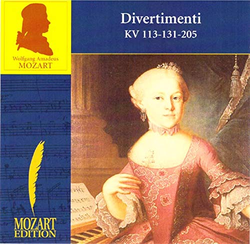 Mozart: Divertimenti Kv 113-131-205