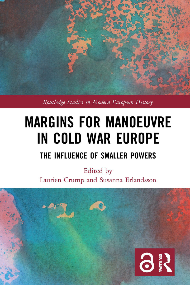 Margins for Manoeuvre in Cold War Europe
