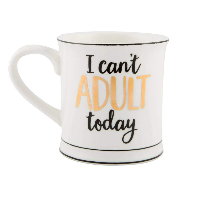 Sass & Belle I Can't Adult Today Mug 1 White, Gold, Black