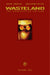 Wasteland: The Apocalyptic Edition Volume 1