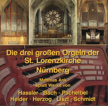 Die drei großen Orgeln der St. Lorenzkirche Nürnberg