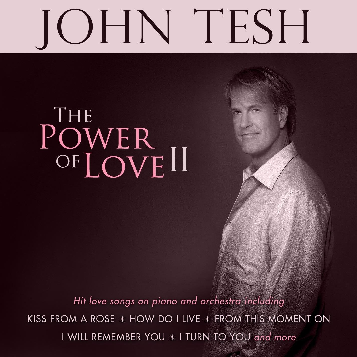 John Tesh-Power Of Love Ii