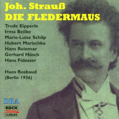 Strauß: Die Fledermaus (Gesamtaufnahme) (Aufnahme Berlin 08.09.1936