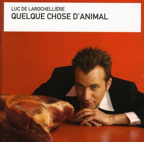 Quelque Chose d'Animal