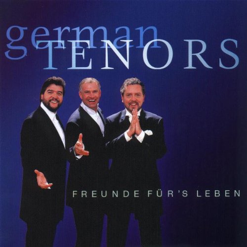 Gala der Tenöre - Freunde für's Leben