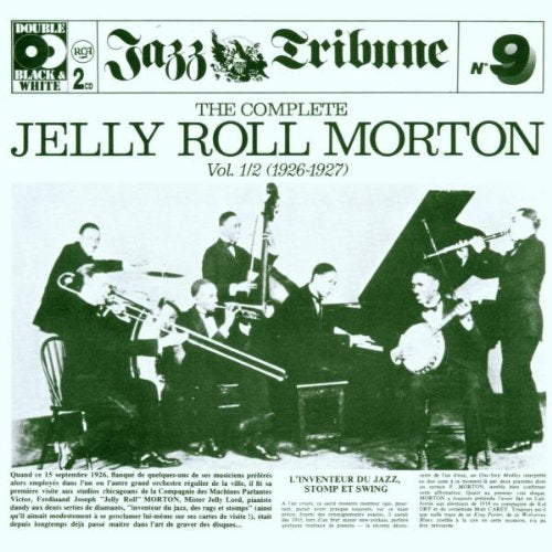Jazz Tribune No.9: Complete Jelly Roll Morton Vols 1&2 (1926-1927