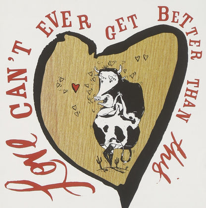 Love can't ever get better than this - Country for Lovers