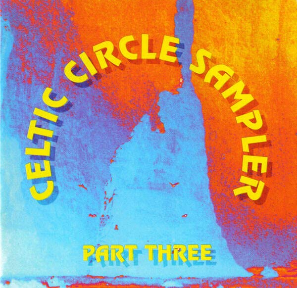 Celtic Circle Sampler 3 (Docd