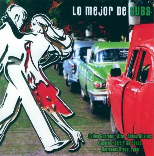 Lo Mejor De Cuba