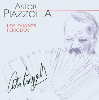 Los Pajaros Perdidos-Piazzolla, Astor