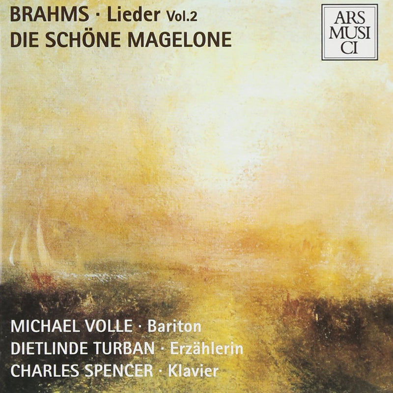Brahms: Die Schoene Magelone Op.33