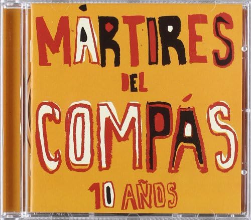10 Anos Martires Del Compas