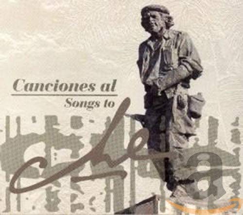 Songs to Che Vol.1