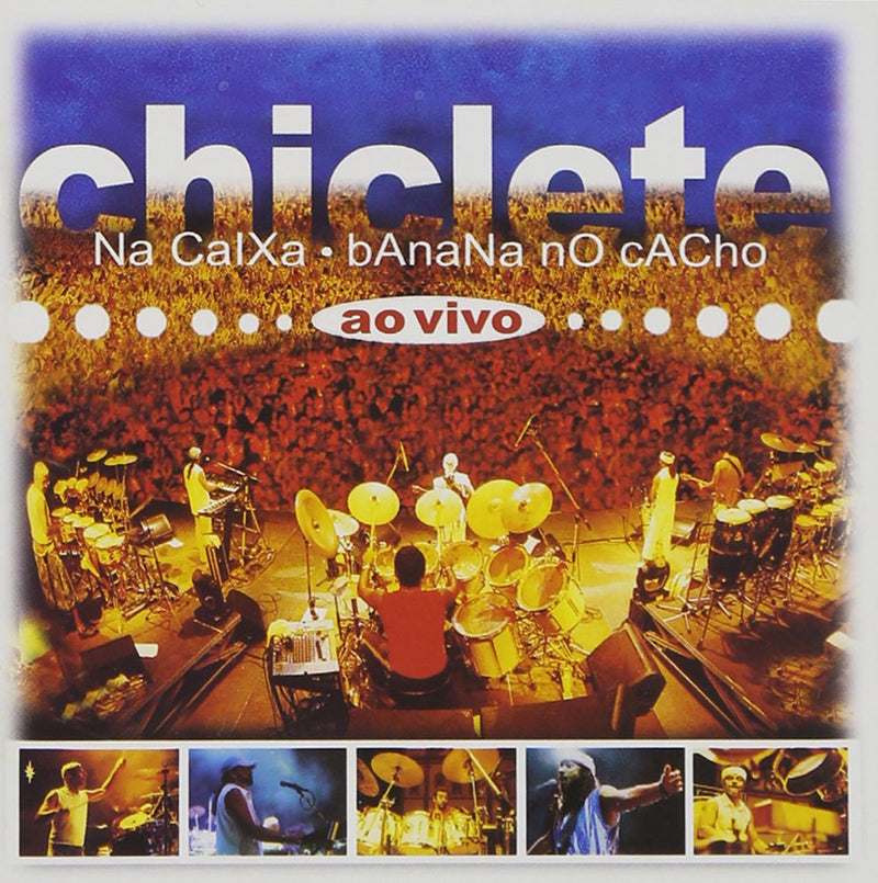 Chiclete Na Caixa Banana No Cacho-Ao Vivo
