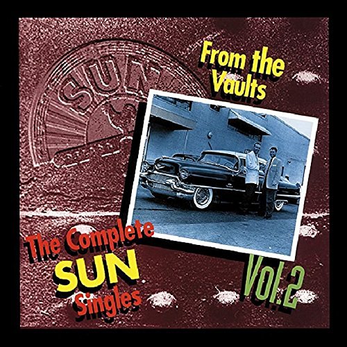 The Complete Sun Singles Vol 2: From The Vaults