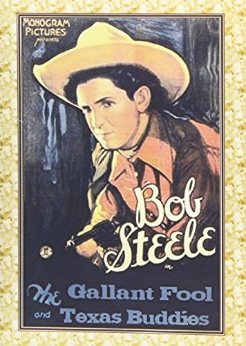 GALLANT FOOL/TEXAS BUDDIES