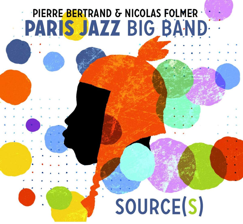 Bertrand, Folmer, Paris Jazz Big Ba - Source(S