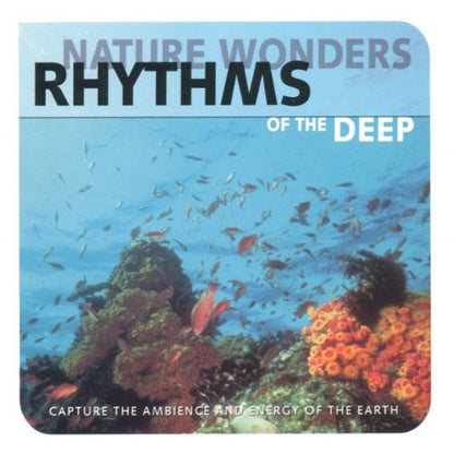 Rhythms of the Deep, Nature Wonders