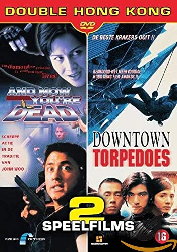 And Now You're Dead/Downtown Torpedo