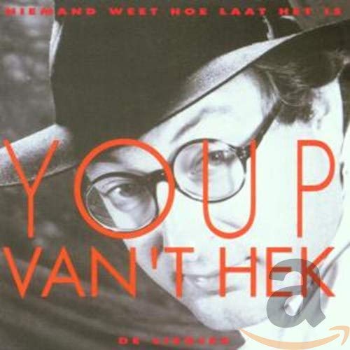 Youp van't Hek - Niemand Weet Hoe Laat 't Is