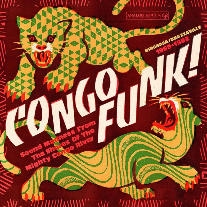 Congo Funk!: Sound Madness from the Shores of the Mighty Congo River