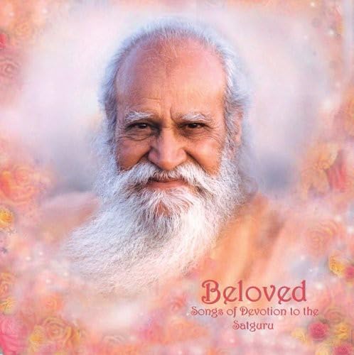 Beloved-Songs of Devotion to the Satguru