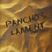 Pancho's Lament