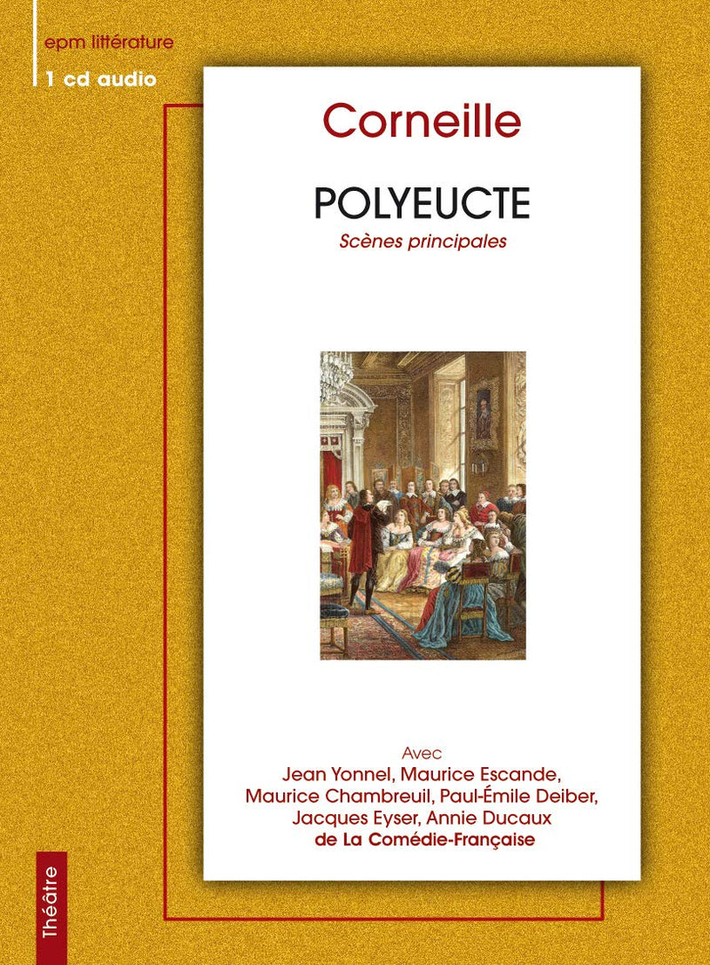 Yonnel,  Escande,  Chambreuil,  Deiber,  ... - Polyeuc