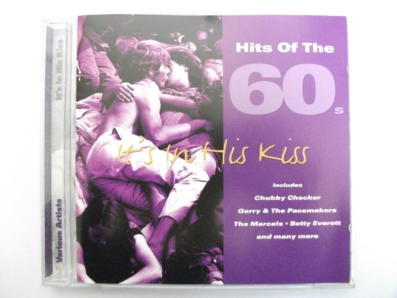 Hit's Of The 60's - It's In His Kiss