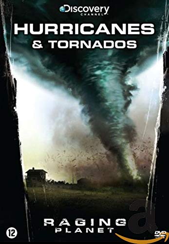 Raging planet - Hurricanes and tornados