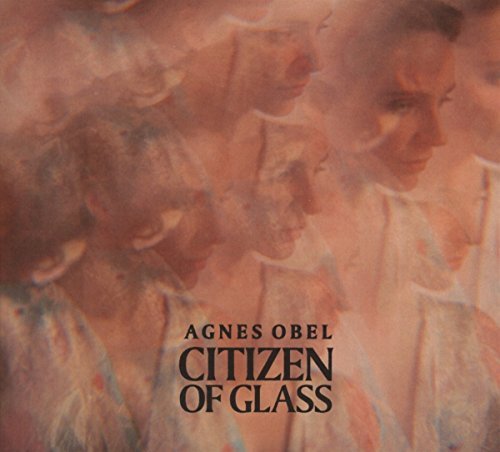Citizen of Glass