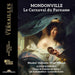 Mondonville: Le Carnaval Du Parnasse