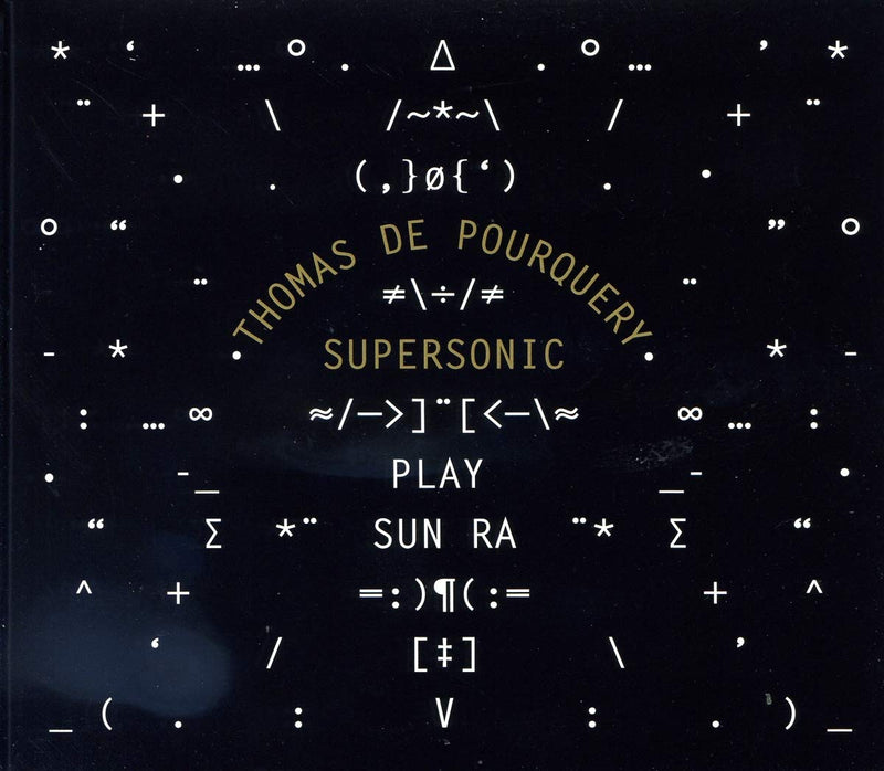 Supersonic Play Sun Ra