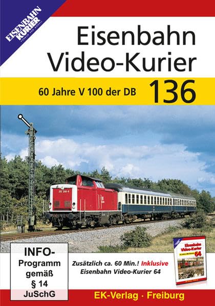 Eisenbahn Video-Kurier 136 - 60 Jahre V100 der DB