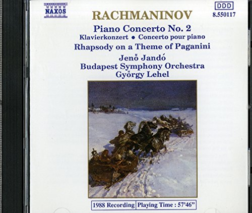 Rachmaninov: Piano Concerto No. 2. Rhapsody on a Theme of Paganini
